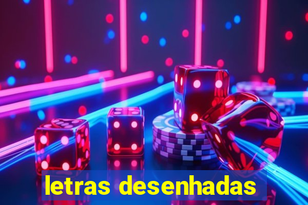 letras desenhadas